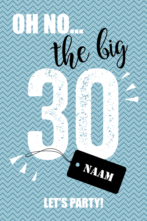 The Big 30 grappige verjaardag uitnodiging blauw