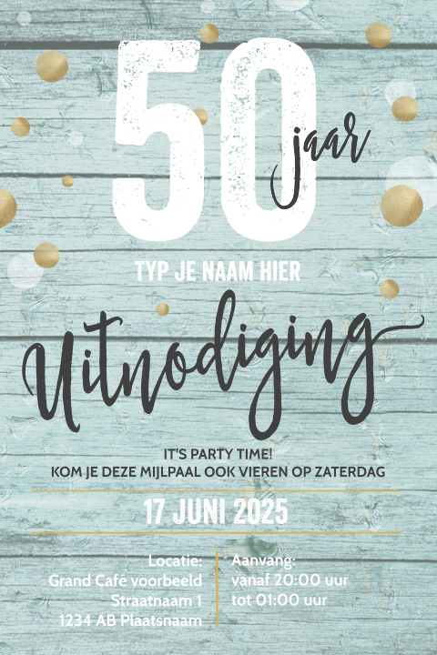 Uitnodiging 50 Jaar Luckz Leuke En Originele Uitnodigingen 50 Jaar